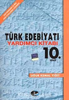 10. Sınıf Türk Edebiyatı Yardımcı Kitabı