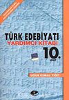 10. Sınıf Türk Edebiyatı Yardımcı Kitabı