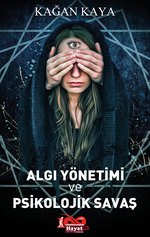 Algı Yönetimi ve Psikolojik Savaş