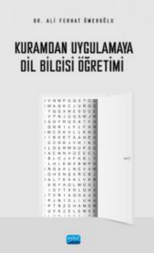 Kuramdan Uygulamaya Dil Bilgisi Öğretimi