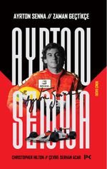 Ayrton Senna: Zaman Geçtikçe