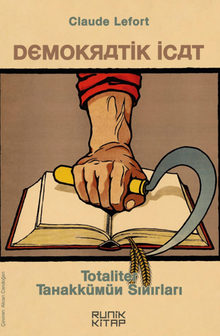 Demokratik İcat – Totaliter Tahakkümün Sınırları