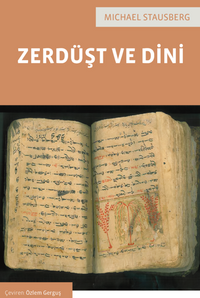 Zerdüşt ve Dini