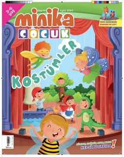 Minika Çocuk Aylık Çocuk Dergisi Sayı: 81 Eylül 2023