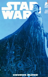 Star Wars Cilt 9 Umudun Ölümü