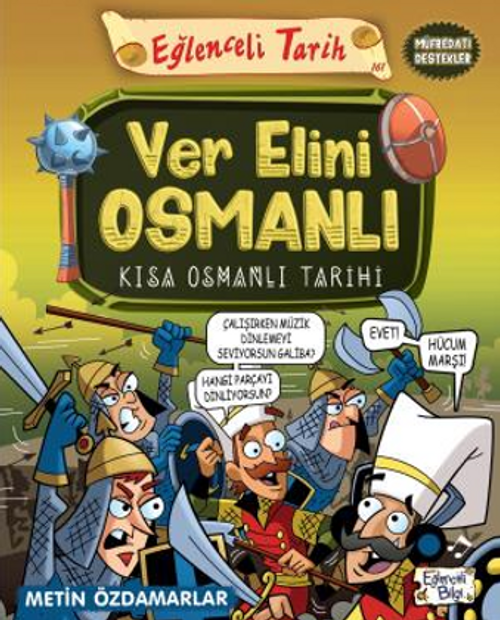 Ver Elini Osmanlı - Kısa Osmanlı Tarihi