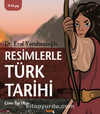 Resimlerle Türk Tarihi