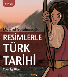 Resimlerle Türk Tarihi