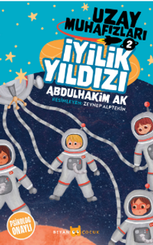 Uzay Muhafızları 2 / İyilik Yıldızı