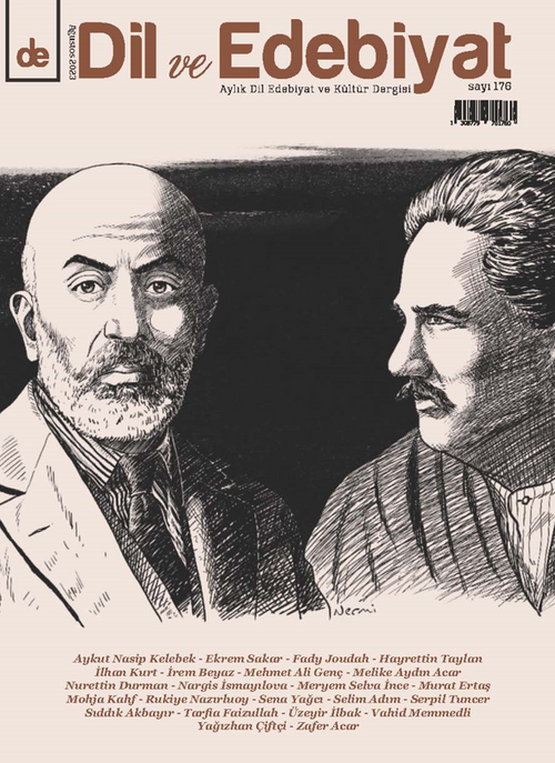 Dil Ve Edebiyat Dergisi – Sayı: 176 – Ağustos 2023
