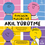 Etkinlik Kulübü ile Akıl Yürütme Hazırlayan