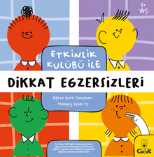 Etkinlik Kulübü ile Dikkat Egzersizleri