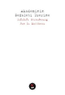 Akademinin Sefaleti Üzerine