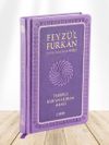 Feyz&uuml;'l Furkan Tefsirli Kur'an-ı Kerim Meali (Sempatik Cep Boy - Ciltli) (Lila)