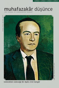 Gelenekten Geleceğe Muhafazakar düşünce Bir Aydın:Erol Güngör ( 64 )