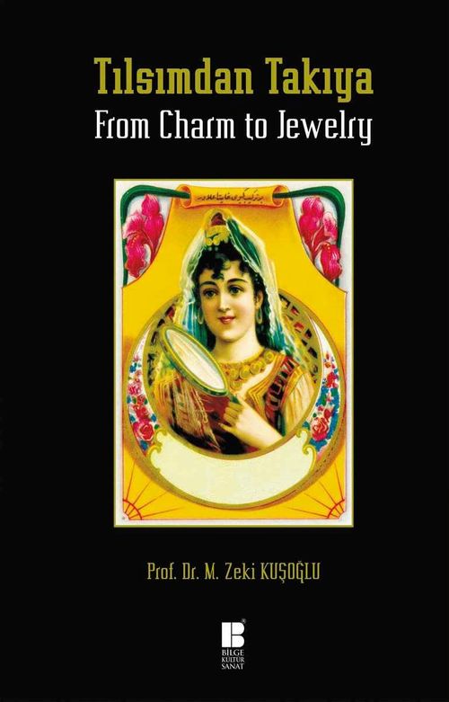 Tılsımdan Takıya & From Charm to Jewelry