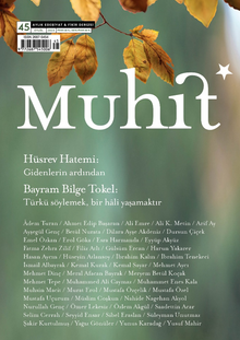 Muhit Dergi Aylık Edebiyat Dergisi Sayı:45 Eylül 2023