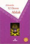 Ailemizle 52 Derste Ahlak