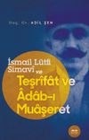 İsmail L&uuml;tfi Simavi ve Teşrifat ve Adab-ı Muaşeret