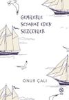 Gemilerle Seyahat Eden S&ouml;zc&uuml;kler