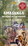 Amasanga &amp; Bir Başka Adıyla Amazon