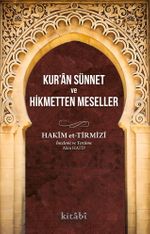 Kur'an Sünnet ve Hikmetten Meseller