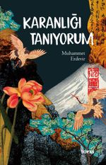 Karanlığı Tanıyorum