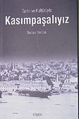 Kasımpaşalıyız Tarihi ve Kültürüyle