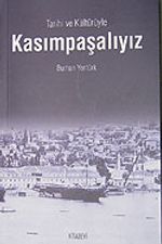 Kasımpaşalıyız Tarihi ve Kültürüyle
