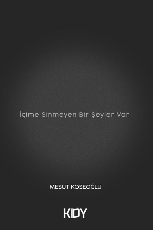 İçime Sinmeyen Bir Şeyler Var