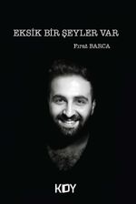 Eksik Bir Şeyler Var