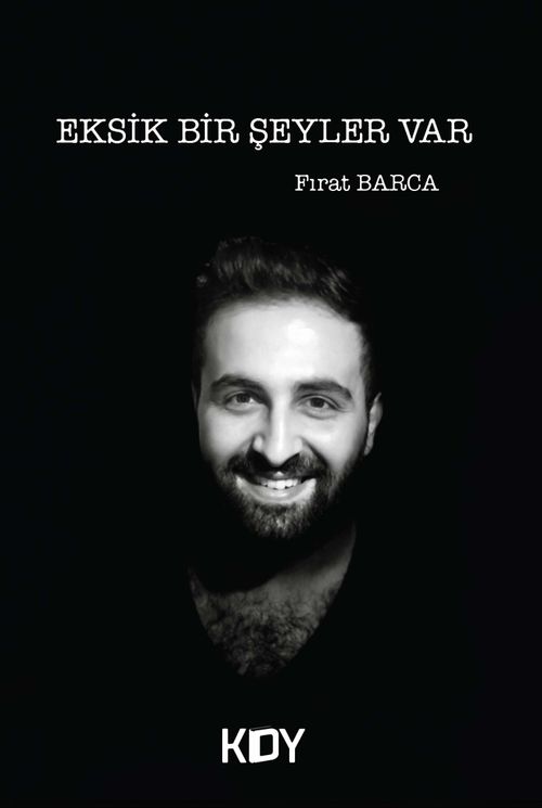 Eksik Bir Şeyler Var