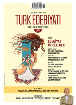 Türk Edebiyatı Aylık Fikir ve Sanat Dergisi Sayı: 599 Eylül 2023