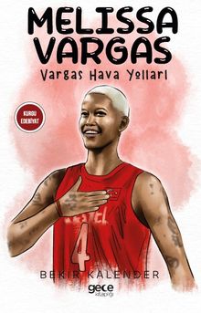 Melissa Vargas & Vargas Hava Yolları