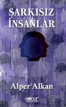 Şarkısız İnsanlar
