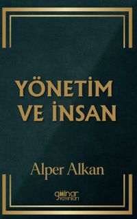 Yönetim ve İnsan