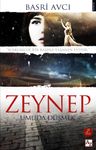 Zeynep &amp; Umuda Düşmek