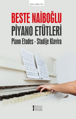 Beste Naiboğlu Piyano Etütleri