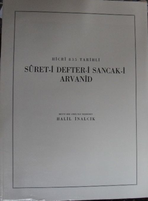 Suret-i Defter-i Sancak-i Arvanid (Hicri 835 Tarihli) / 23-D-10