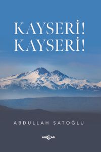 Kayseri! Kayseri!