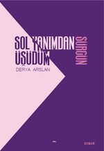 Sol Yanımdan Üşüdüm & Sürgün