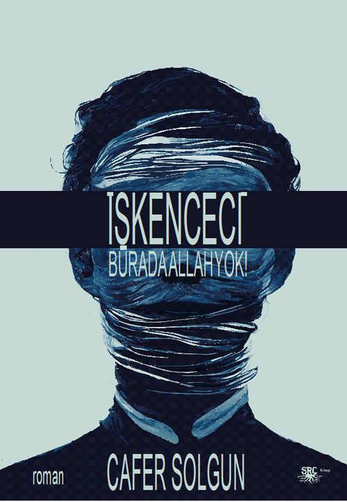 İşkenceci & Burada Allah Yok