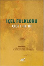İçel Folkloru Cilt I-II-III
