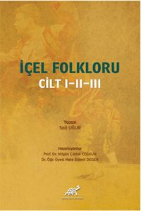 İçel Folkloru Cilt I-II-III