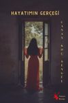 Hayatımın Ger&ccedil;eği
