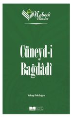 Nebevi Varisler / Cüneyd-i Bağdadi
