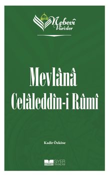 Nebevi Varisler / Mevlana Celaleddin-ı Rumi