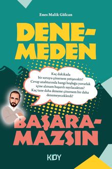 Denemeden Başaramazsın 