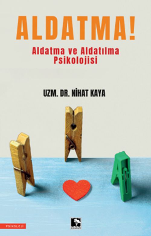 Aldatma! & Aldatma ve Aldatılma Psikolojisi