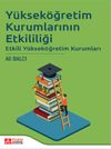 Y&uuml;ksek&ouml;ğretim Kurumlarının Etkililiği